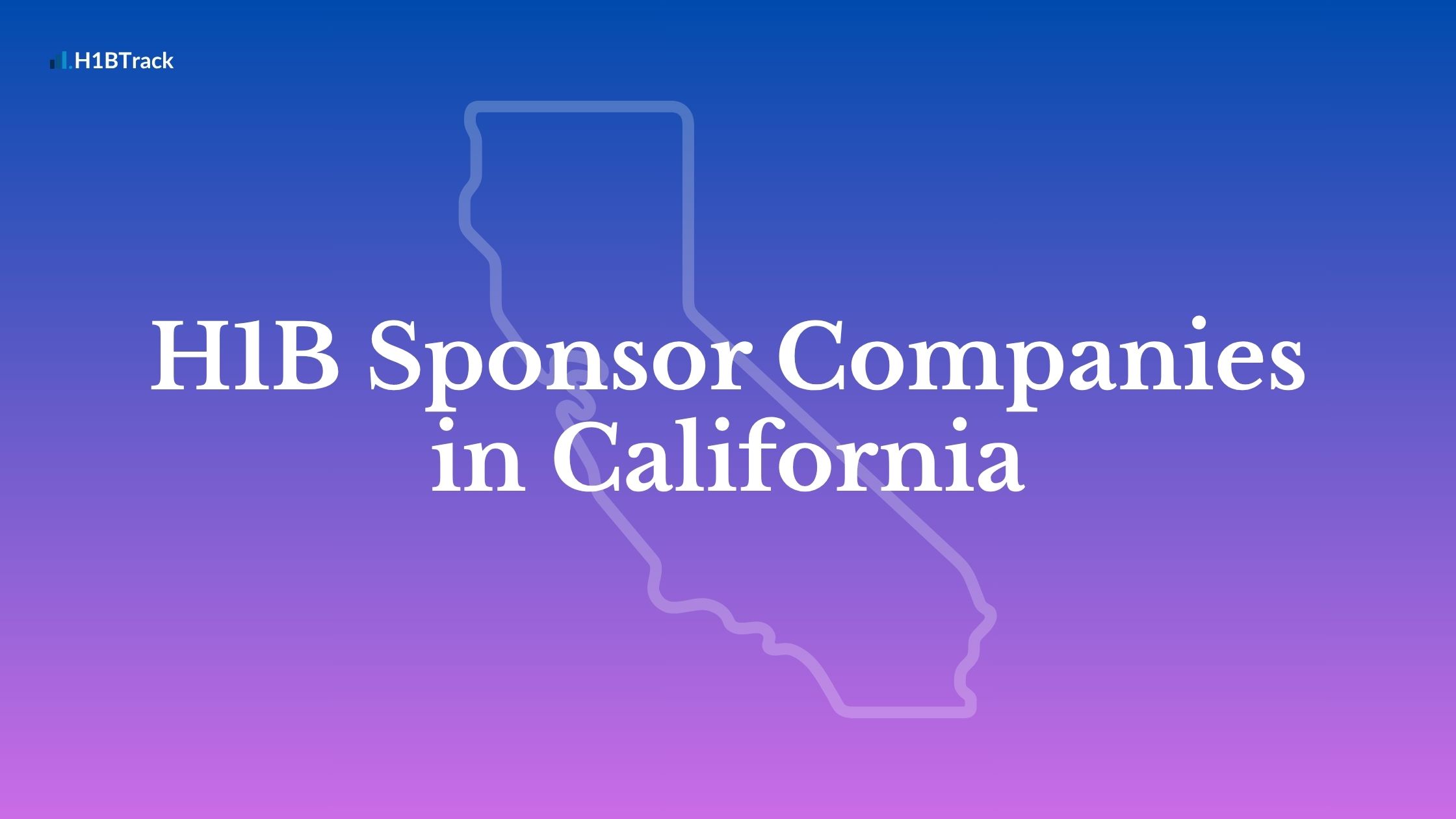 H1B Sponsor Companies in California