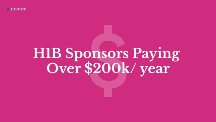 H1B Sponsors Paying Over $200,000
