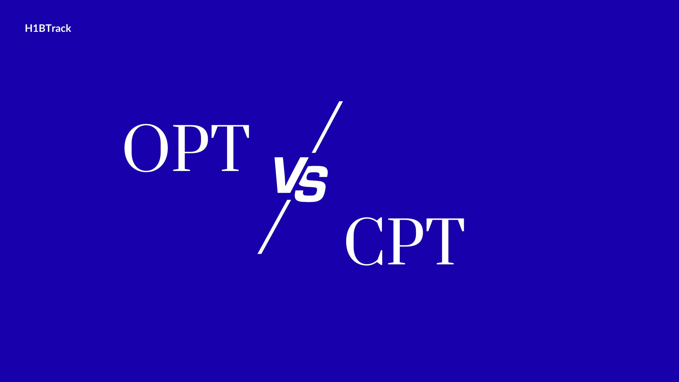 CPT vs OPT