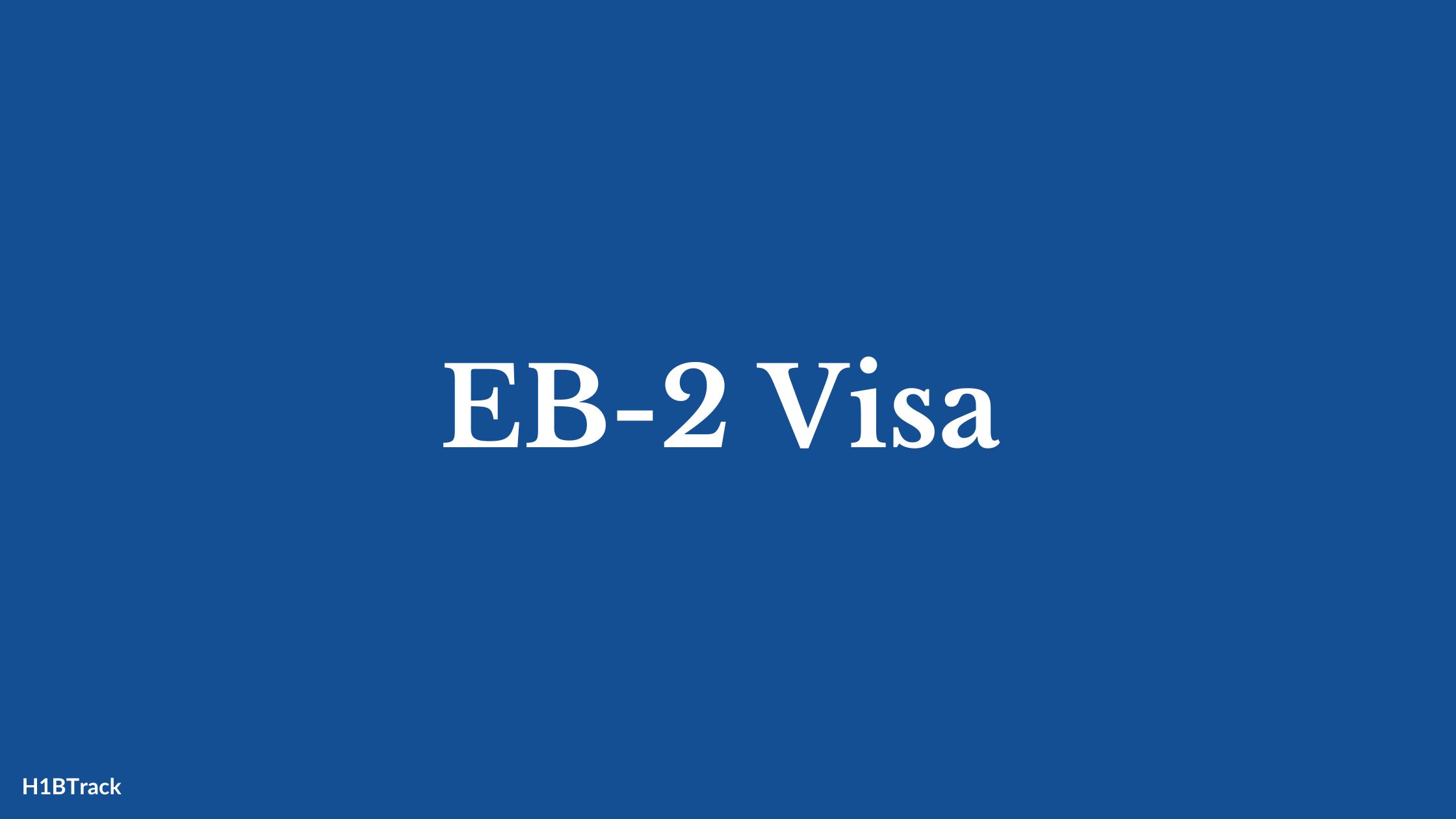 EB-2 Visa