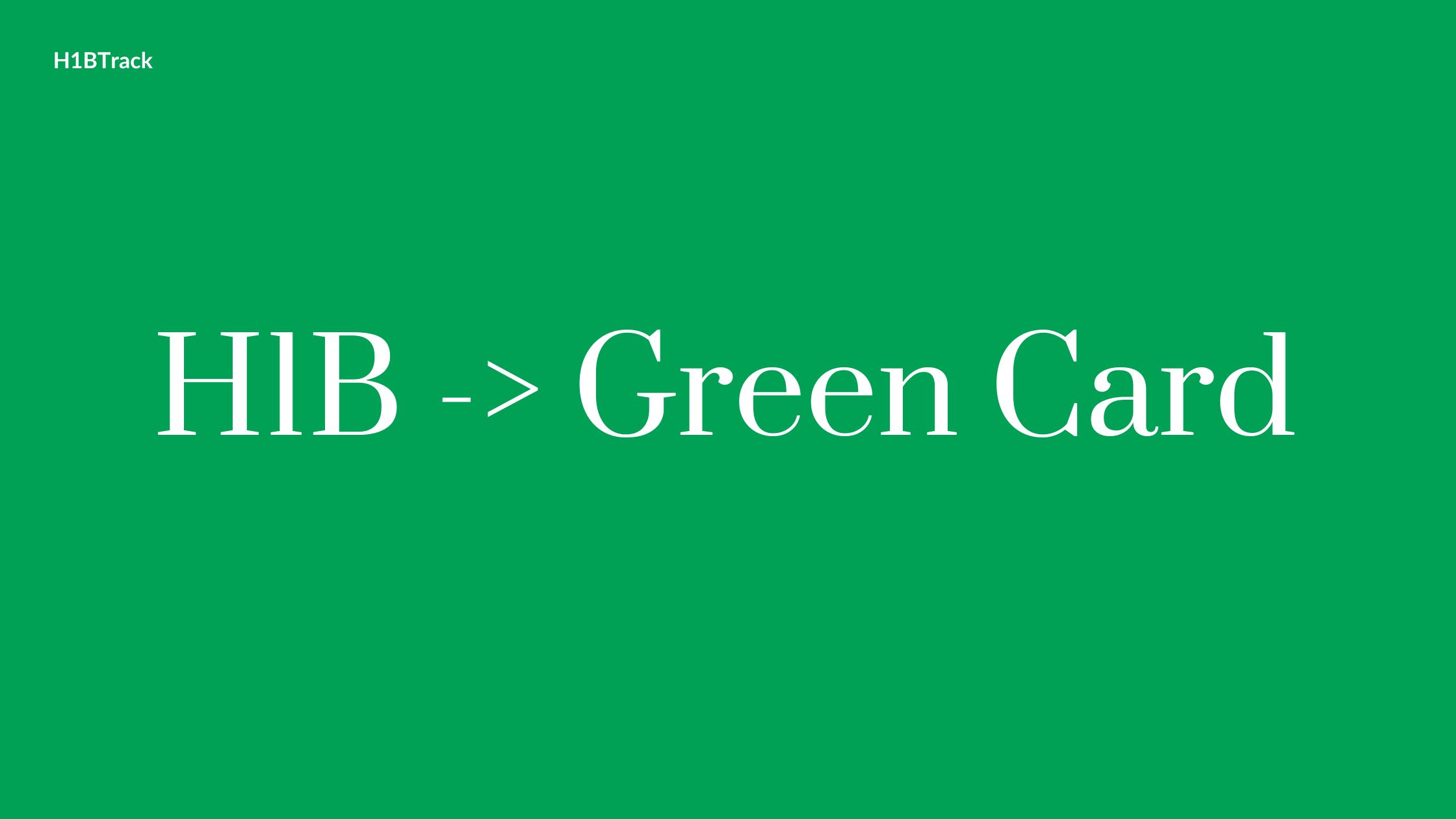 H1B to Green Card